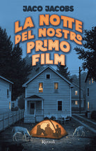 Cover of notte del nostro primo film