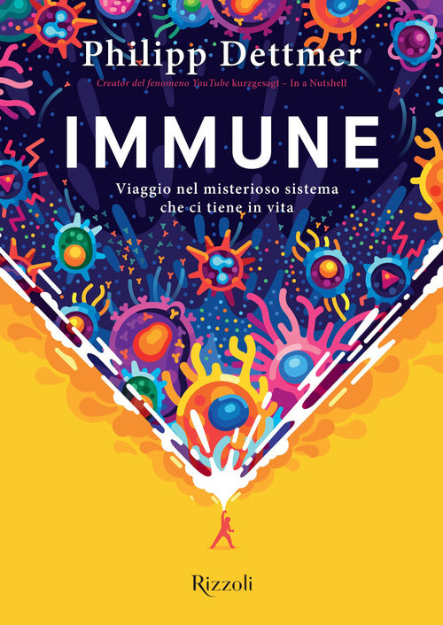 Cover of Immune. Viaggio nel misterioso sistema che ci tiene in vita