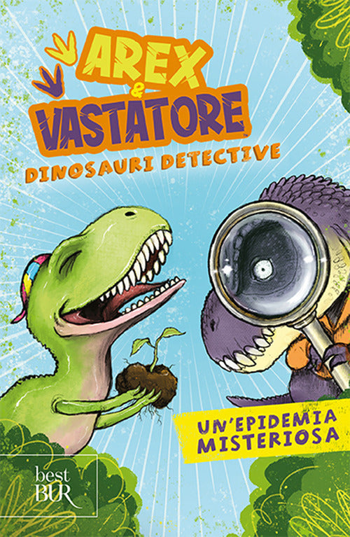 Cover of epidemia misteriosa. Arex e Vastatore, dinosauri detective