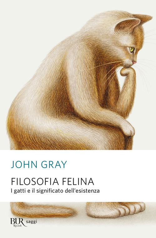 Cover of Filosofia felina. I gatti e il significato dell'esistenza