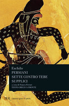 Cover of Persiani-Sette contro Tebe-Supplici