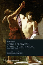 Cover of Vite parallele. Agide e Cleomene-Tiberio e Caio Gracco