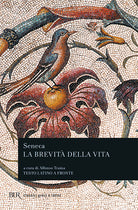 Cover of brevità della vita. Testo latino a fronte