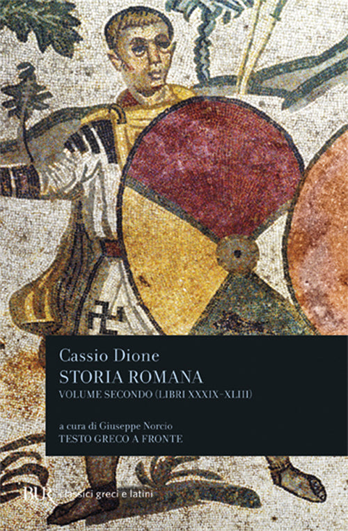 Cover of Storia romana. Testo greco a fronte