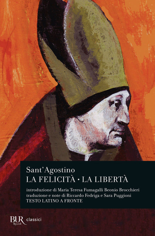 Cover of felicità. La libertà. Testo latino a fronte