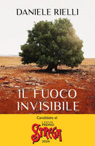 Cover of fuoco invisibile. Storia umana di un disastro naturale