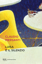 Cover of Luisa e il silenzio