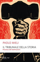 Cover of tribunale della storia. Processo alle falsificazioni