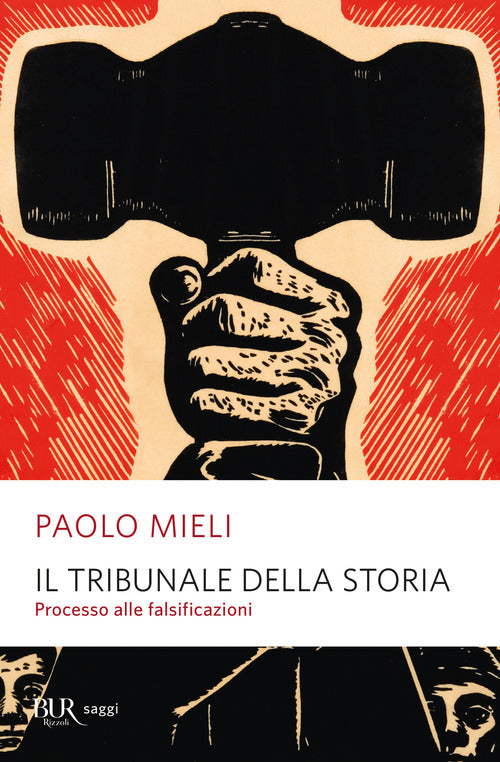 Cover of tribunale della storia. Processo alle falsificazioni