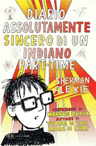 Cover of Diario assolutamente sincero di un indiano part-time