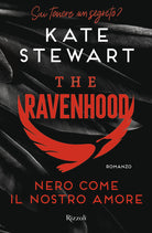 Cover of Nero come il nostro amore. The Ravenhood