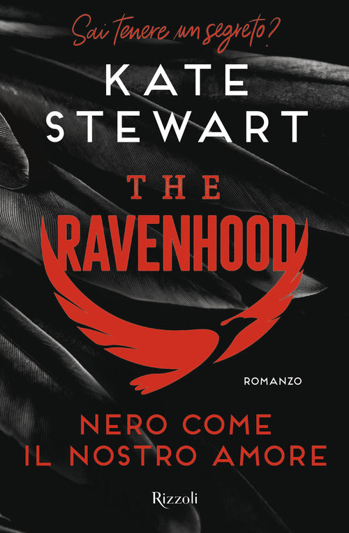 Cover of Nero come il nostro amore. The Ravenhood