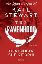 Cover of Ogni volta che ritorni. The Ravenhood