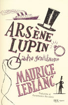 Cover of Arsène Lupin. Ladro gentiluomo