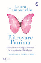 Cover of Ritrovare l'anima. Esercizi filosofici per trovare la propria via alla felicità