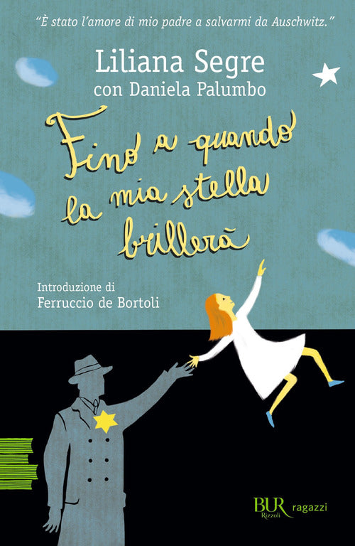 Cover of Fino a quando la mia stella brillerà