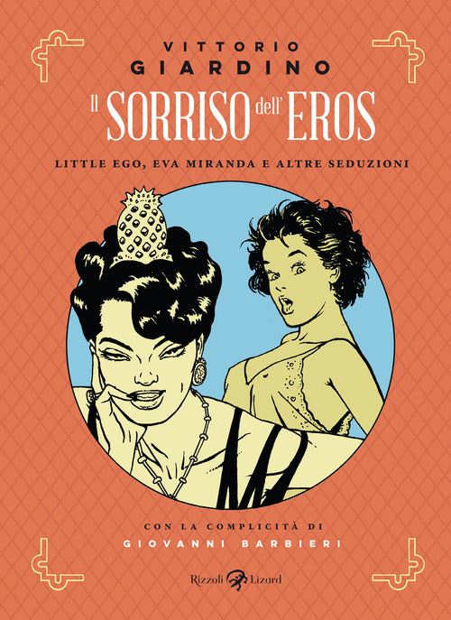 Cover of sorriso dell'eros. Little Ego, Eva Miranda e altre seduzioni