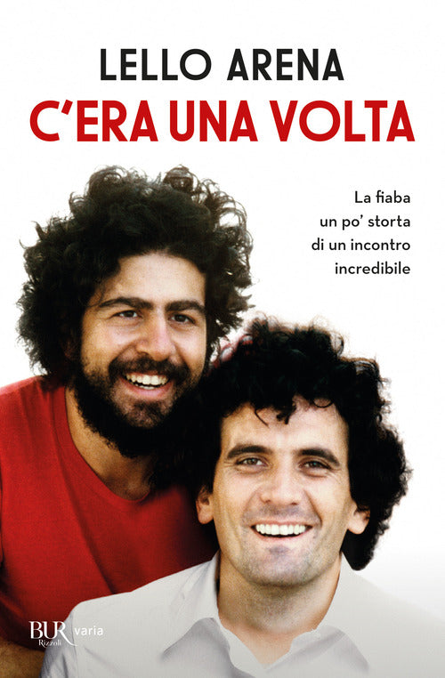 Cover of C'era una volta. La fiaba un po' storta di un incontro incredibile