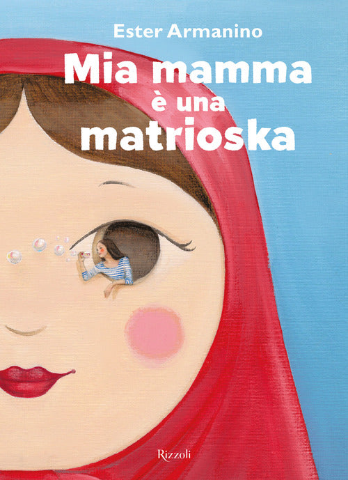 Cover of Mia mamma è una matrioska