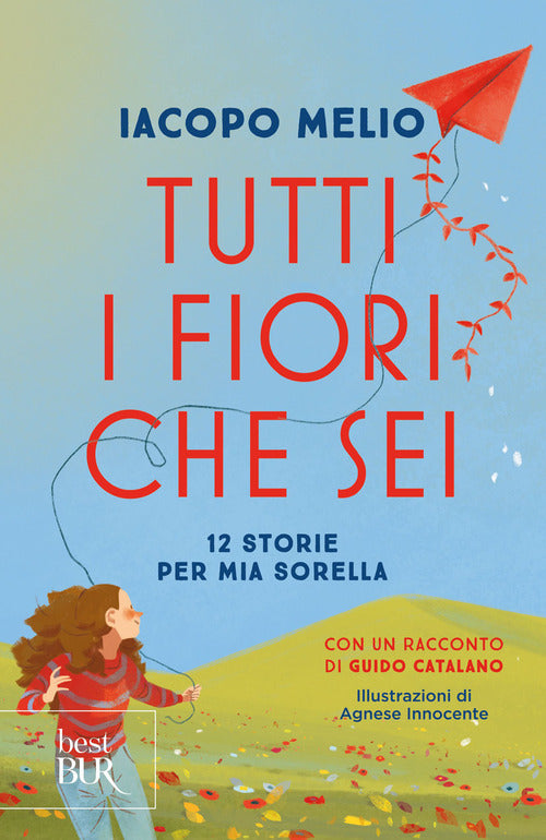 Cover of Tutti i fiori che sei. 12 storie per mia sorella