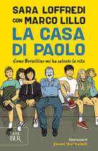 Cover of casa di Paolo. Come Borsellino mi ha salvato la vita