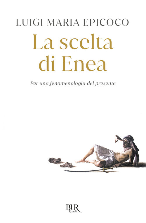 Cover of scelta di Enea. Per una fenomenologia del presente