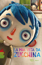 Cover of mia vita da zucchina