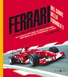Cover of Ferrari. Nel cuore della Formula 1