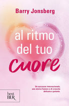 Cover of Al ritmo del tuo cuore