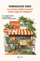 La cucina degli incontri della signora Megumi