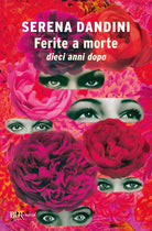 Cover of Ferite a morte. Dieci anni dopo