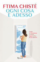 Ogni cosa adesso