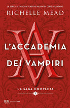 L'accademia dei vampiri. La saga completa. Vol. 1