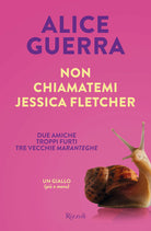 Non chiamatemi Jessica Fletcher