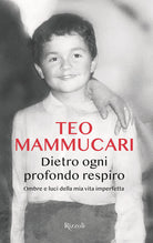 Dietro ogni profondo respiro. Ombre e luci della mia vita imperfetta