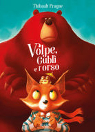 Volpe, Gubl e l'orso
