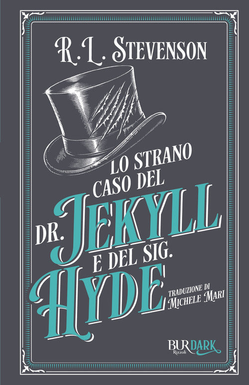 Lo strano caso del dottor Jekyll e del signor Hyde