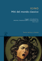 Cover of Miti del mondo classico. Testo latino a fronte