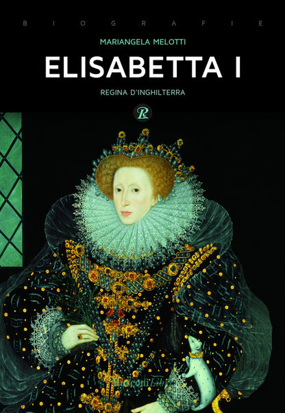 Cover of Elisabetta I. Regina d'Inghilterra