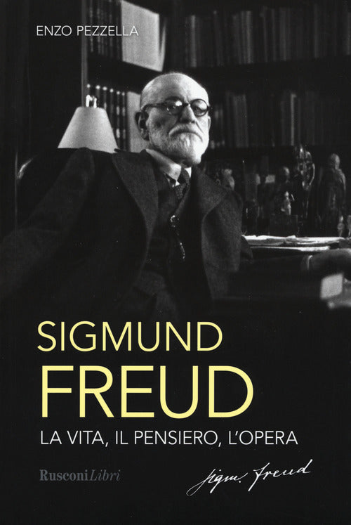 Cover of Sigmund Freud. La vita, il pensiero, l'opera