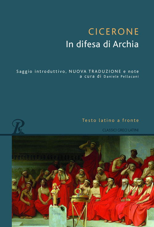 Cover of In difesa di Archia. Testo latino a fronte