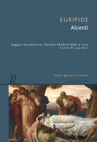 Cover of Alcesti. Testo greco a fronte