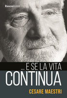 Cover of ... E se la vita continua