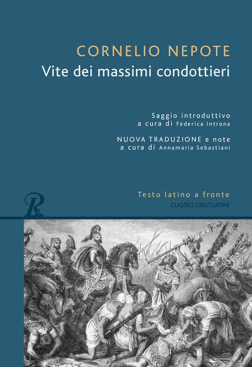 Cover of Vite dei massimi condottieri. Testo latino a fronte