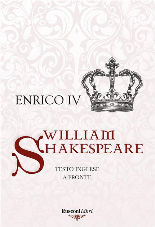 Enrico IV. Testo inglese a fronte