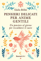 Pensieri delicati per anime gentili