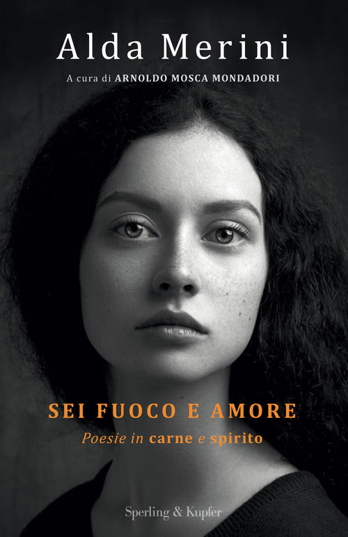 Cover of Sei fuoco e amore. Poesie in carne e spirito