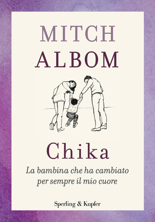 Cover of Chika. La bambina che ha cambiato per sempre il mio cuore