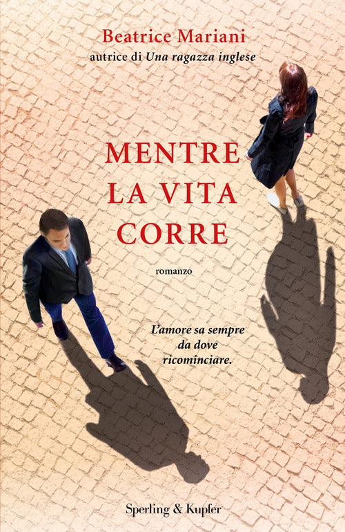 Cover of Mentre la vita corre