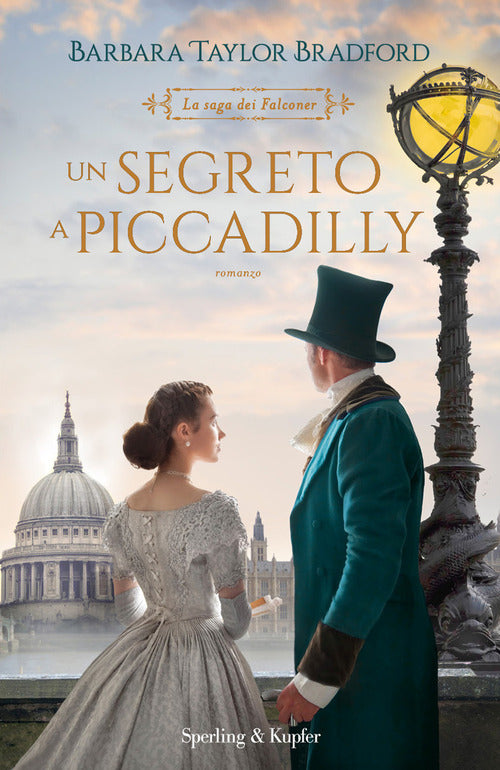 Cover of segreto a Piccadilly. La saga dei Falconer